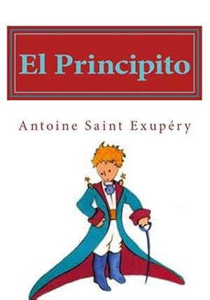 Seller image for El Principito/ The little Prince -Language: spanish for sale by GreatBookPrices