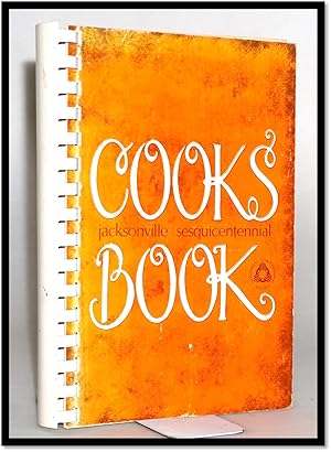 Jacksonville Sesquicentennial Cooks' Book