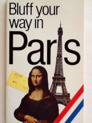 Bild des Verkufers fr Paris (Bluffer's Guides) zum Verkauf von WeBuyBooks