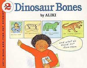 Imagen del vendedor de Dinosaur Bones (Let's-Read-and-Find-Out Science 2) a la venta por Reliant Bookstore