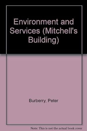 Seller image for Environment and Services (Mitchell's Building) for sale by WeBuyBooks