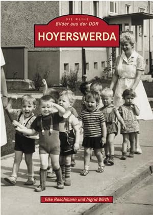 Bild des Verkufers fr Hoyerswerda zum Verkauf von Rheinberg-Buch Andreas Meier eK