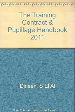 Seller image for The Training Contract & Pupillage Handbook 2011 for sale by WeBuyBooks