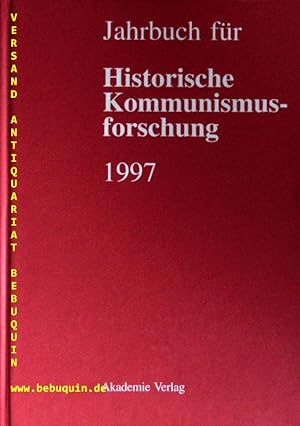 (Hrsg.) Jahrbuch für historische Kommunismusforschung . 1997.