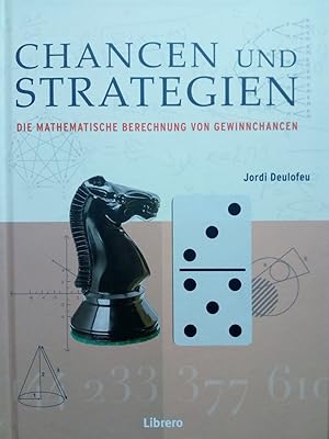 Bild des Verkufers fr CHANCEN UND STRATEGIEN - Die Mathematische Berechnung von Gewinnchancen zum Verkauf von Versandantiquariat Jena