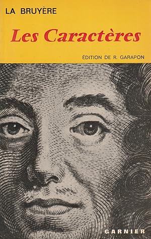 Les Caractères de Theophraste traduit du grec avec Les Caractères ou les Moeurs de ce siècle