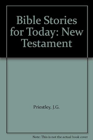 Image du vendeur pour Bible Stories for Today: New Testament mis en vente par WeBuyBooks