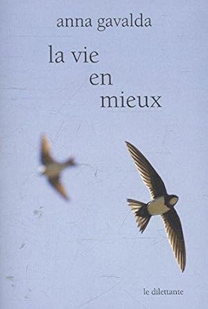 Image du vendeur pour La vie en mieux - Deux histoires mis en vente par WeBuyBooks