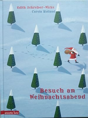 Bild des Verkufers fr Besuch am Weihnachtsabend zum Verkauf von Versandantiquariat Jena