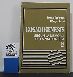 Seller image for Cosmognesis. Segn la memoria de la naturaleza for sale by MONKEY LIBROS