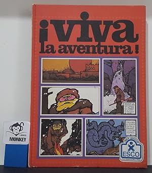 Seller image for Viva la aventura! for sale by MONKEY LIBROS