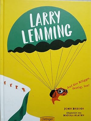 Seller image for Larry Lemming - Auf die Klippe, fertig, los! for sale by Versandantiquariat Jena