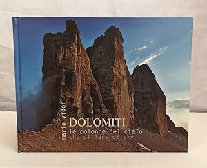 Bild des Verkufers fr Dolomiti. Le colonne del cielo. The Pillars of Sky. Testi di - texts by: italo zandonella callegher zum Verkauf von Antiquariat Bler