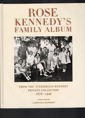 Seller image for ROSE KENNEDY'S FAMILY ALBUM for sale by Columbia Books, ABAA/ILAB, MWABA