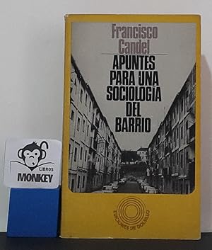 Seller image for Apuntes para una sociologa del barrio for sale by MONKEY LIBROS