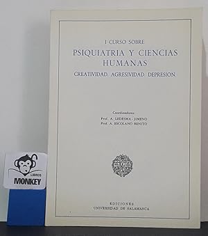 Immagine del venditore per I Curso sobre Psiquiatra y Ciencias humanas. Creatividad. Agresividad. Depresin venduto da MONKEY LIBROS