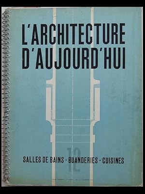 Seller image for L'ARCHITECTURE D'AUJOURD'HUI n12 1936 SALLES DE BAINS, BUANDERIE, CUISINES for sale by Librairie Histoires d'arts