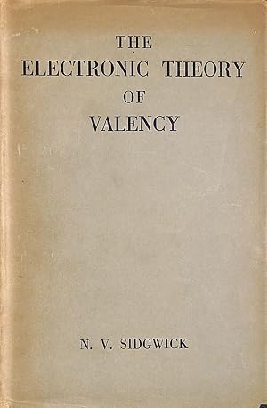 Imagen del vendedor de The Electronic Theory of Valency a la venta por M Godding Books Ltd