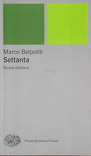 Settanta di Marco Belpoliti