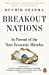 Seller image for Breakout Nations: In Pursuit of the Next Economic Miracles [Soft Cover ] for sale by booksXpress