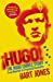 Seller image for Hugo!: The Hugo Chavez Story from Mud Hut to Perpetual Revolution [Soft Cover ] for sale by booksXpress