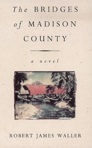 Seller image for The Bridges of Madison County [Soft Cover ] for sale by booksXpress