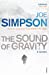 Seller image for The Sound of Gravity: A Novel [Soft Cover ] for sale by booksXpress