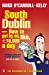 Seller image for South Dublin: How to Get by on, Like, 10,000 Euro a Day [Soft Cover ] for sale by booksXpress