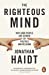 Seller image for The Righteous Mind: Why Good People are Divided by Politics and Religion [Soft Cover ] for sale by booksXpress