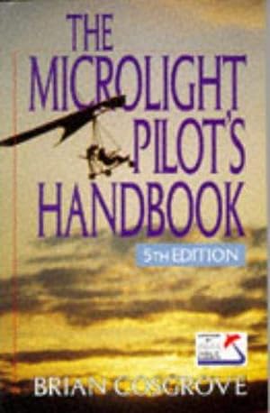 Seller image for The Microlight Pilot's Handbook for sale by WeBuyBooks