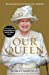 Immagine del venditore per Our Queen [Soft Cover ] venduto da booksXpress