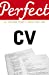 Seller image for Perfect CV (Perfect series) [Soft Cover ] for sale by booksXpress