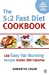 Seller image for The 5:2 Fast Diet Cookbook [Soft Cover ] for sale by booksXpress