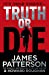 Seller image for Truth or Die [Soft Cover ] for sale by booksXpress