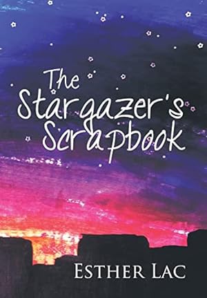Immagine del venditore per The Stargazer's Scrapbook venduto da WeBuyBooks