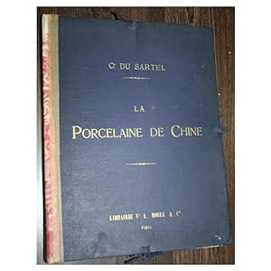 Seller image for LA PORCELAINE DE CHINE for sale by Librera Salamb