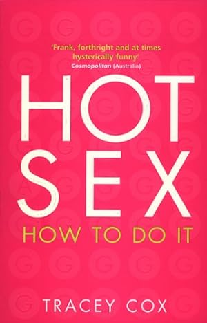 Bild des Verkufers fr Hot Sex : How to Do It [Soft Cover ] zum Verkauf von booksXpress