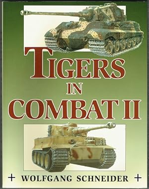 Tigers In Combat II