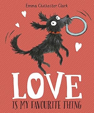 Seller image for Love Is My Favourite Thing: A Plumdog Story [Soft Cover ] for sale by booksXpress