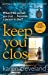 Seller image for Keep You Close [Soft Cover ] for sale by booksXpress