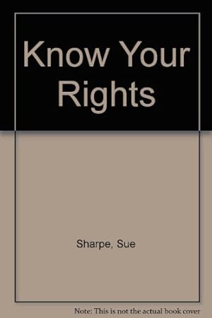 Imagen del vendedor de Know Your Rights a la venta por WeBuyBooks