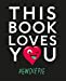 Image du vendeur pour This Book Loves You [Soft Cover ] mis en vente par booksXpress