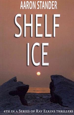 Seller image for Shelf Ice for sale by GreatBookPrices