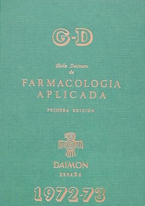 Imagen del vendedor de Gua Daimon de farmacologa aplicada, 1972-73 a la venta por Librera Alonso Quijano
