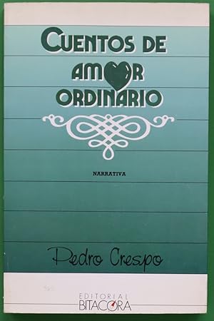 Imagen del vendedor de Cuentos de amor ordinario a la venta por Librera Alonso Quijano