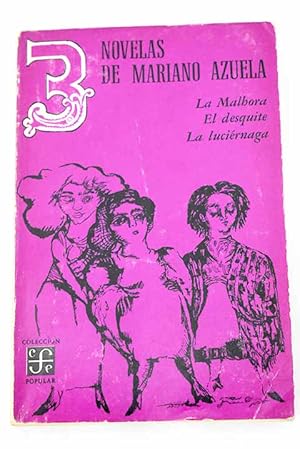 3 novelas de Mariano Azuela