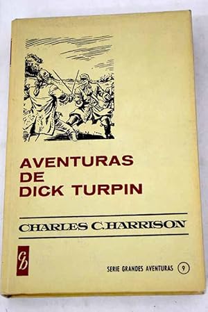 Imagen del vendedor de Aventuras de Dick Turpin a la venta por Alcan Libros