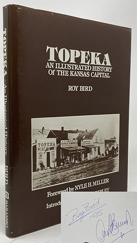 Immagine del venditore per Topeka: An Illustrated History of the Kansas Capital venduto da Oddfellow's Fine Books and Collectables