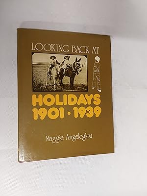 Image du vendeur pour Looking Back At Holidays 1901. 1939 mis en vente par Cambridge Rare Books