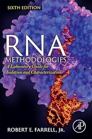 Seller image for Rna Methodologies : A Laboratory Guide for Isolation and Characterization for sale by GreatBookPrices